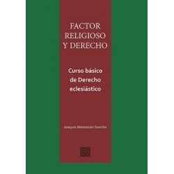 Factor religioso y derecho. Curso básico de Derecho Eclesiático