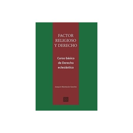 Factor religioso y derecho. Curso básico de Derecho Eclesiático