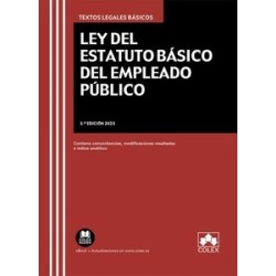 Ley del Estatuto Básico del Empleado Público "Contiene concordancias, modificaciones resaltadas e...