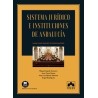 Sistema jurídico e instituciones de Andalucía "Una obra esencial para conocer las instituciones y el Derecho de Andalucía"
