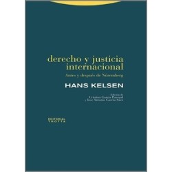 Derecho y justicia internacional "Antes y después de Núremberg"