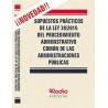 Supuestos Prácticos de la Ley 39/2015 del Procedimiento Administrativo común de las Administraciones Públicas