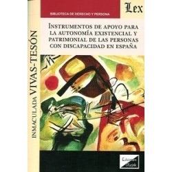 Instrumentos de Apoyo para la Autonomía Existencial y Patrimonial de las Personas con...