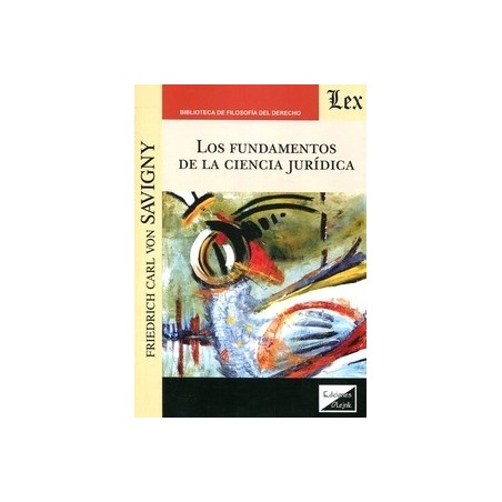 Los Fundamentos de la Ciencia Jurídica