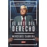 El Arte del Derecho "Una Biografía de Rodrigo Uría Meruéndano"