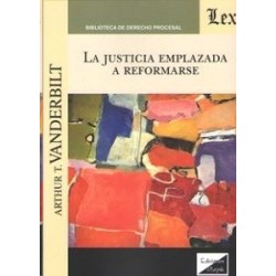 La justicia emplazada a reformarse