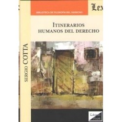 Itinerarios humanos del Derecho