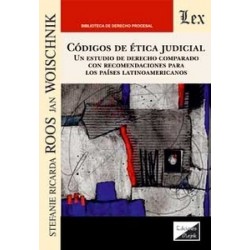 Códigos de ética judicial "Un estudio de Derecho comparado con recomendaciones para los países...
