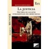 La justicia "Doctrina de las leyes fundamentales del orden social"