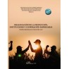 Organización de la producción, instituciones y cooperación empresarial "Estudios aplicados para el desarrollo rural"