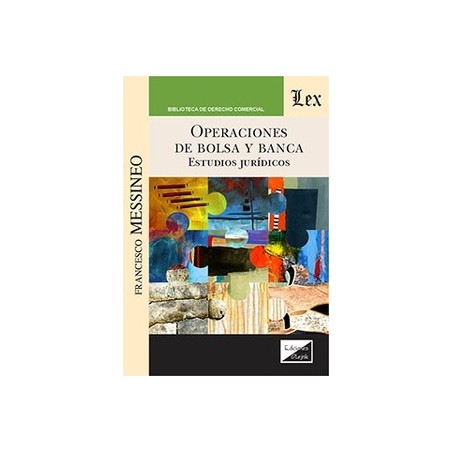 Operaciones de bolsa y banca "Estudios jurídicos"