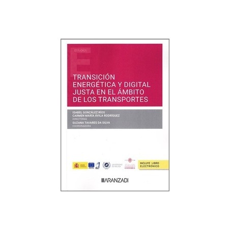 Transición energética y digital justa en el ámbito de los transportes (Papel + Ebook)