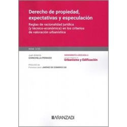 Derecho de propiedad, expectativas y especulación "Reglas de racionalidad jurídica (y...
