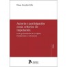 AUTORÍA Y PARTICIPACIÓN COMO CRITERIOS DE IMPUTACIÓN "Una aproximación a su objeto, fundamento y estructura"