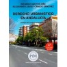 Derecho Urbanístico en Andalucía "4º Edicición 2020"
