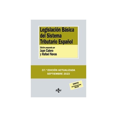 Legislación Básica del Sistema Tributario Español "Edición 2023"