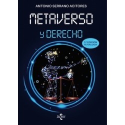 Metaverso y derecho "2º Edición Actualizada. Edición 2023"