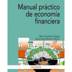 Manual práctico de economía financiera