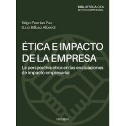 Ética e impacto de la empresa: la perspectiva ética en las evaluaciones de impacto empresarial