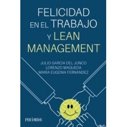 Felicidad en el trabajo y Lean Management