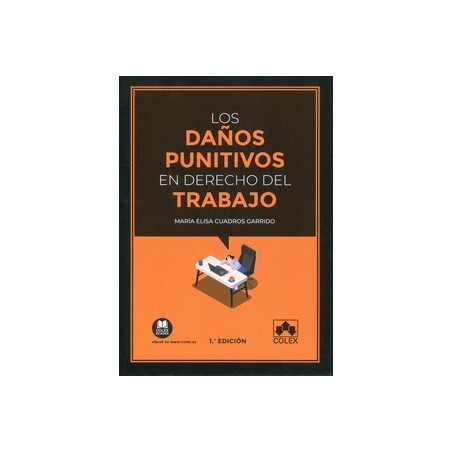 Los Daños Punitivos en el Derecho del Trabajo