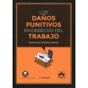 Los Daños Punitivos en el Derecho del Trabajo