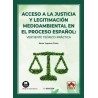 Acceso a la justicia y legitimación medioambiental en el proceso español: vertiente teórico-práctica