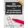 1012 preguntas test de la Ley de Contratos del Sector Público