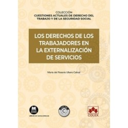 Los derechos de los trabajadores en la externalización de servicios