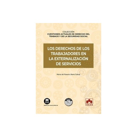 Los derechos de los trabajadores en la externalización de servicios