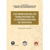 Los derechos de los trabajadores en la externalización de servicios