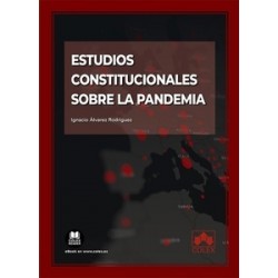 Estudios constitucionales sobre la pandemia