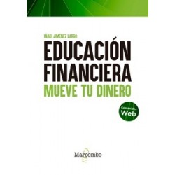 EDUCACION FINANCIERA "Mueve tu dinero"