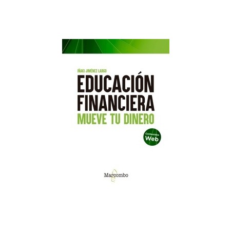 EDUCACION FINANCIERA "Mueve tu dinero"