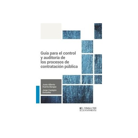 Guía para el control y auditoría de los procesos de contratación pública
