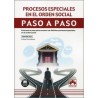 Procesos especiales en el orden social paso a paso "Guía paso a paso para conocer los distintos procesos especiales en el orden
