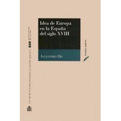 IDEA DE EUROPA EN LA ESPAÑA DEL SIGLO XVIII