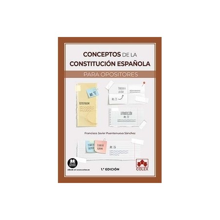 Conceptos de la Constitución Española para opositores (Papel + Ebook)