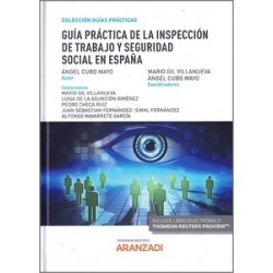 Guía práctica de la inspección de trabajo y seguridad social en España (Papel + Ebook)