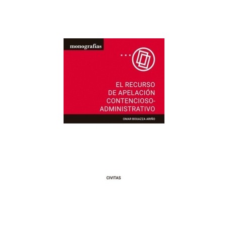 Recurso de apelación contencioso-administrativo (Papel + Ebook)