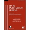 Ley de Enjuiciamiento Criminal 2023 "Comentarios, concordancias, jurisprudencia, legislación complementaria e índice analítico"