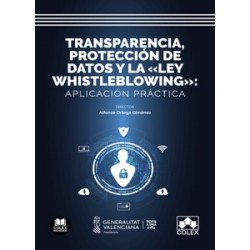 Transparencia, protección de datos y la Ley Whistleblowing: aplicación práctica "Impresión Bajo...