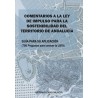 Comentarios a la Ley de Impulso para la Sostenibilidad del Territorio de Andalucía "Guía para su Aplicación. 756 Preguntas para