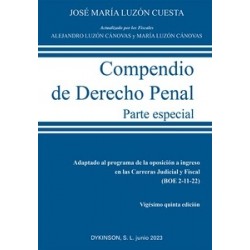 Compendio de Derecho Penal. Parte Especial. Edición 2023 "Última reforma operada por LO 4/2023,...