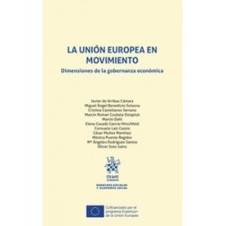 La Unión Europea en movimiento. Dimensiones de la gobernanza económica "Especial atención a la defensa de los intereses difusos