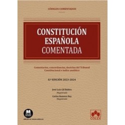 Constitución Española "Comentarios, concordancias, doctrina del Tribunal, Constitucional e índice analítico (EDICIÓN 2023-2024)