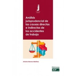 Análisis jurisprudencial de las causas directas e indirectas de los accidentes de trabajo