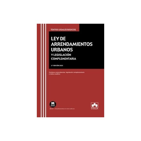 Ley de arrendamientos urbanos y legislación complementaria "3ª Edición 2023 (Papel + Ebook)"