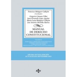 Manual de Derecho Constitucional Vol.2 "Derechos y Libertades Fundamentales. Deberes...
