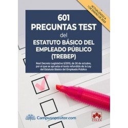 601 preguntas test del Estatuto Básico del Empleado Público